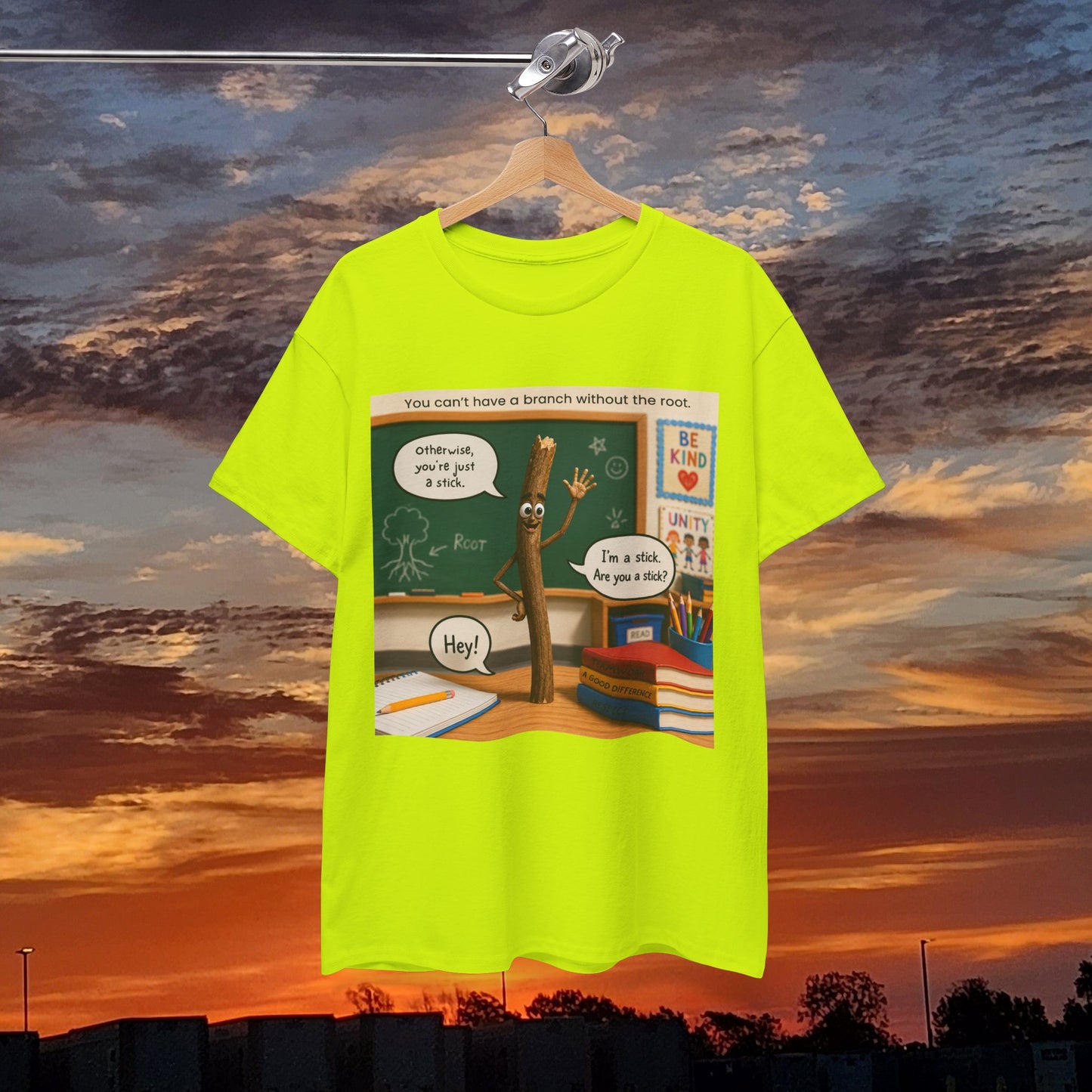 Teacher Funny Pencil T‑Shirt — Classroom Pun 'You Can't Have a Branch Without the Root'