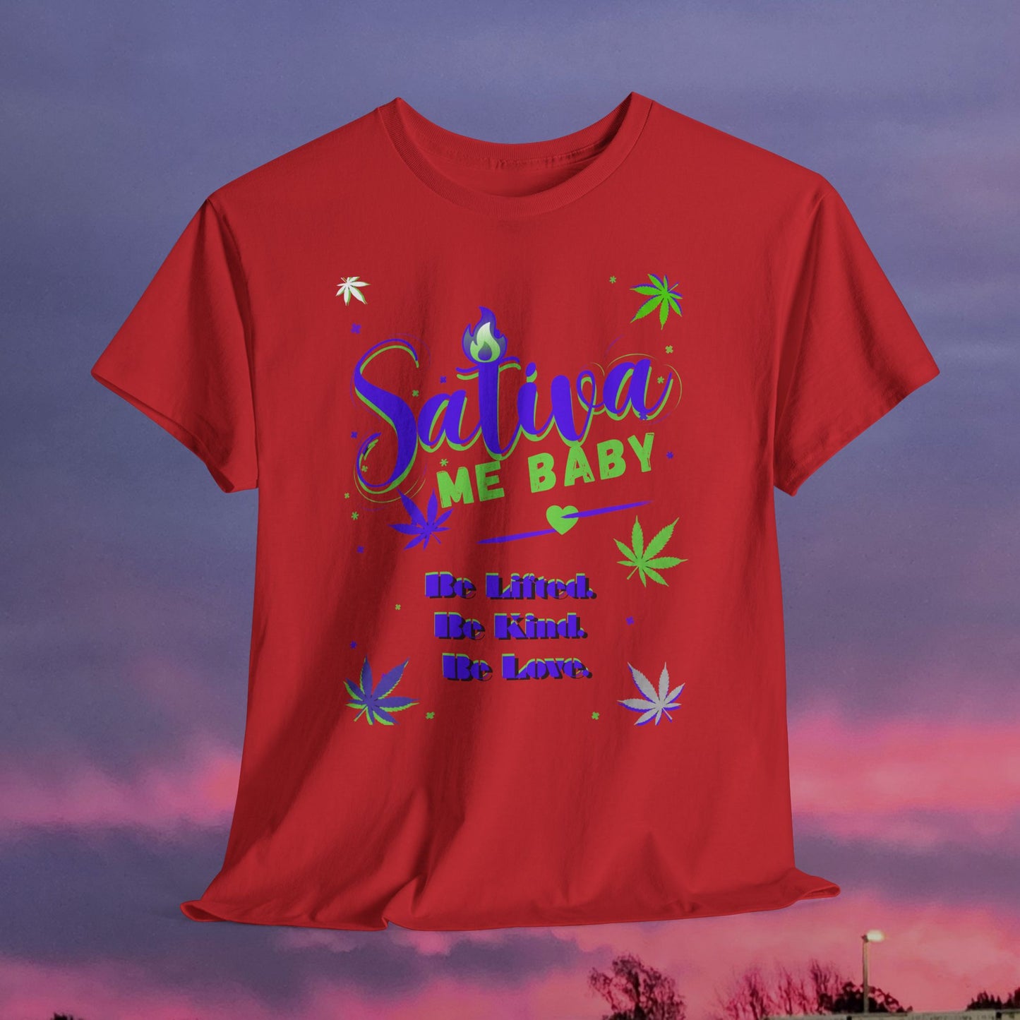 Sativa Me... — Graphic Tee