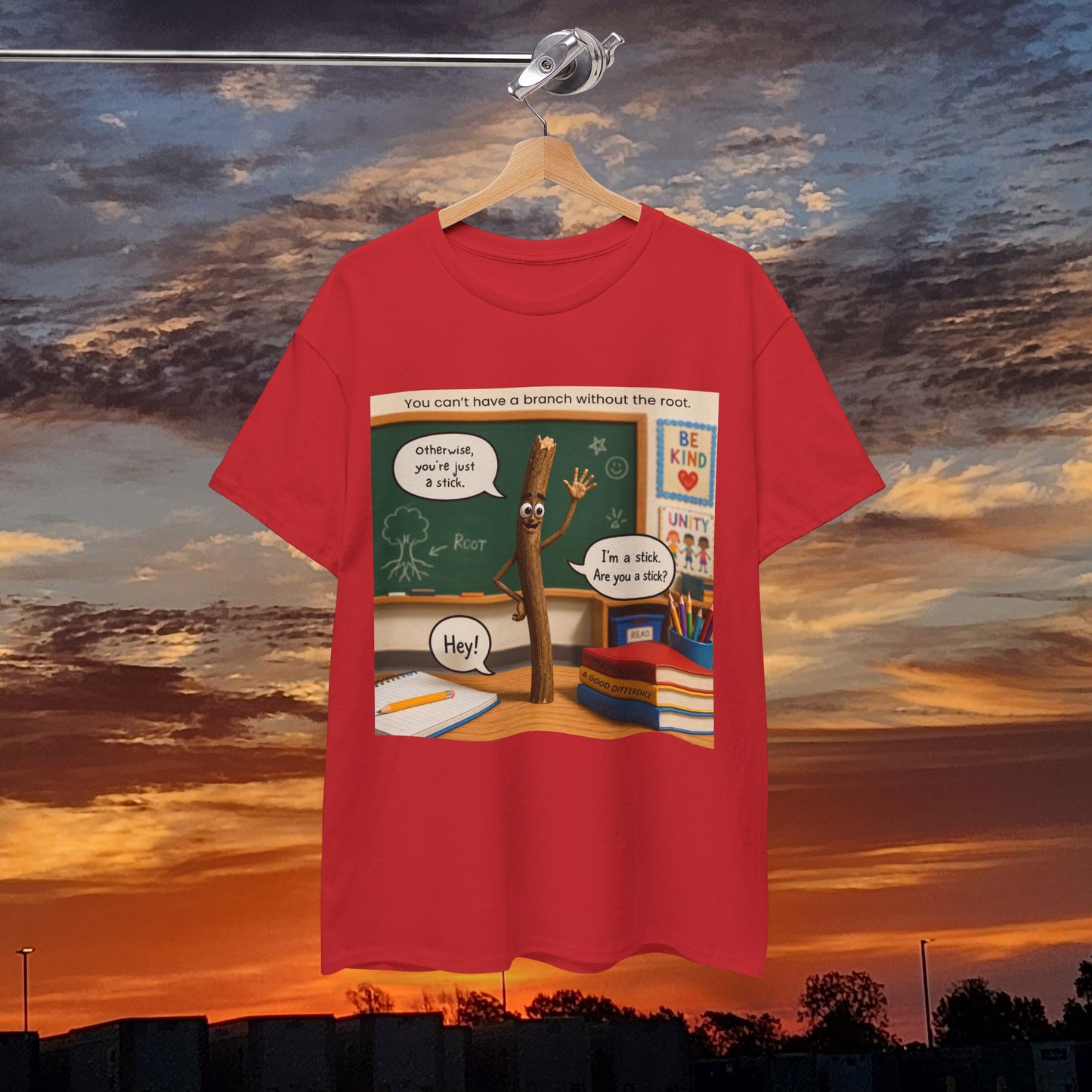 Teacher Funny Pencil T‑Shirt — Classroom Pun 'You Can't Have a Branch Without the Root'