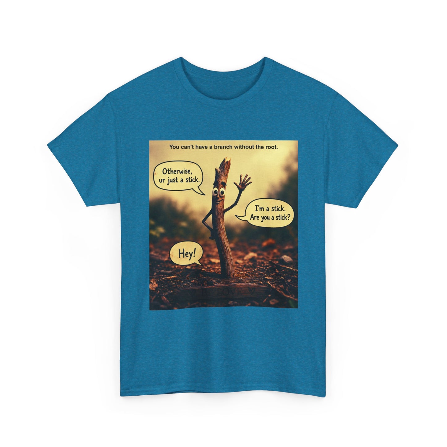 Stick Comic T‑Shirt — "I'm a stick. Are you a stick?" Funny Nature Graphic Tee