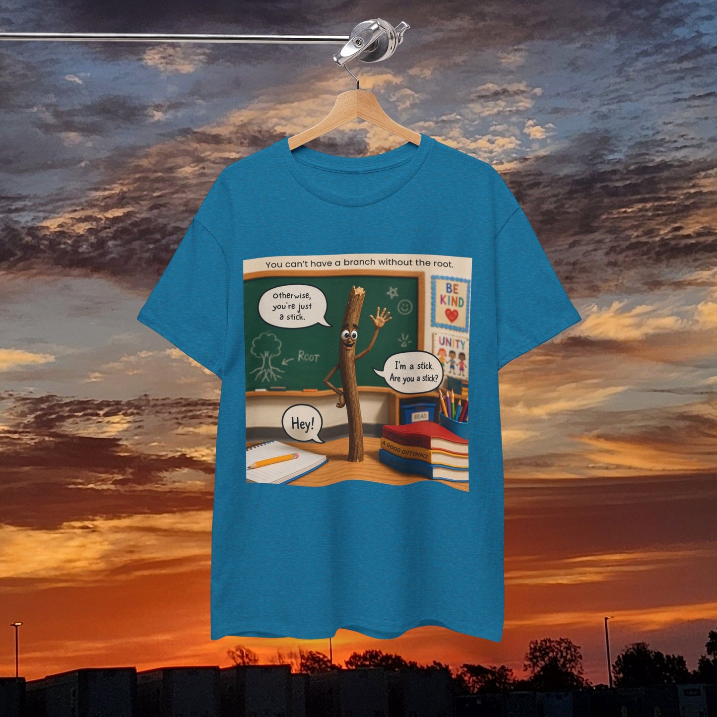 Teacher Funny Pencil T‑Shirt — Classroom Pun 'You Can't Have a Branch Without the Root'