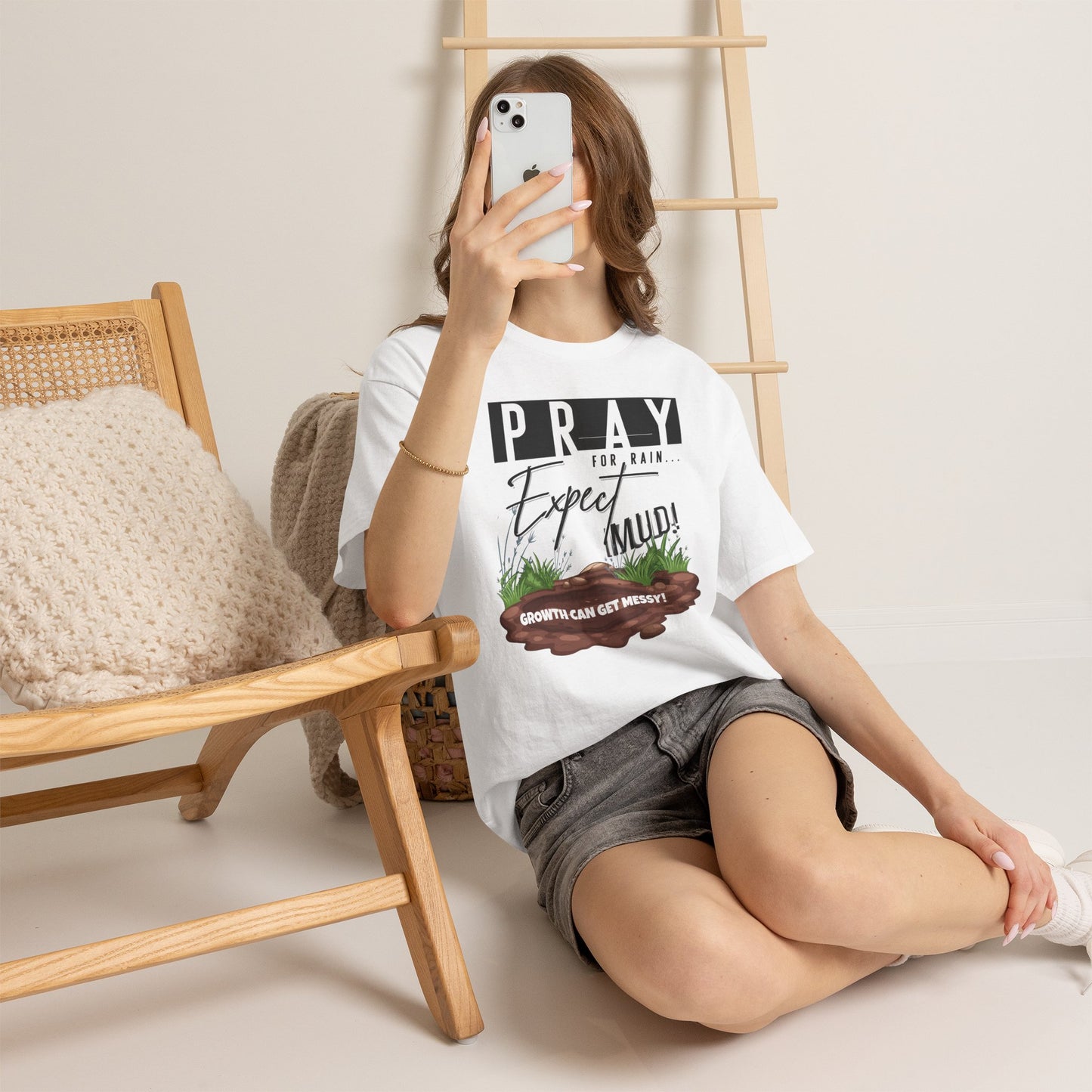 Pray for Rain... T-Shirt — "Growth Can Get Messy" Inspirational Tee