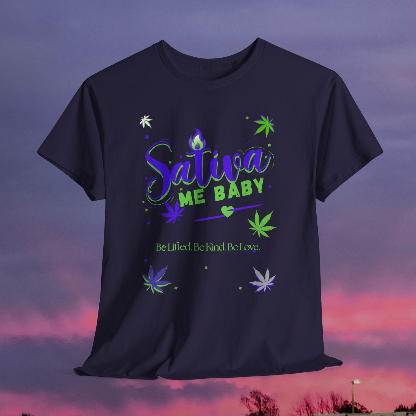 Sativa Me... — Graphic Tee