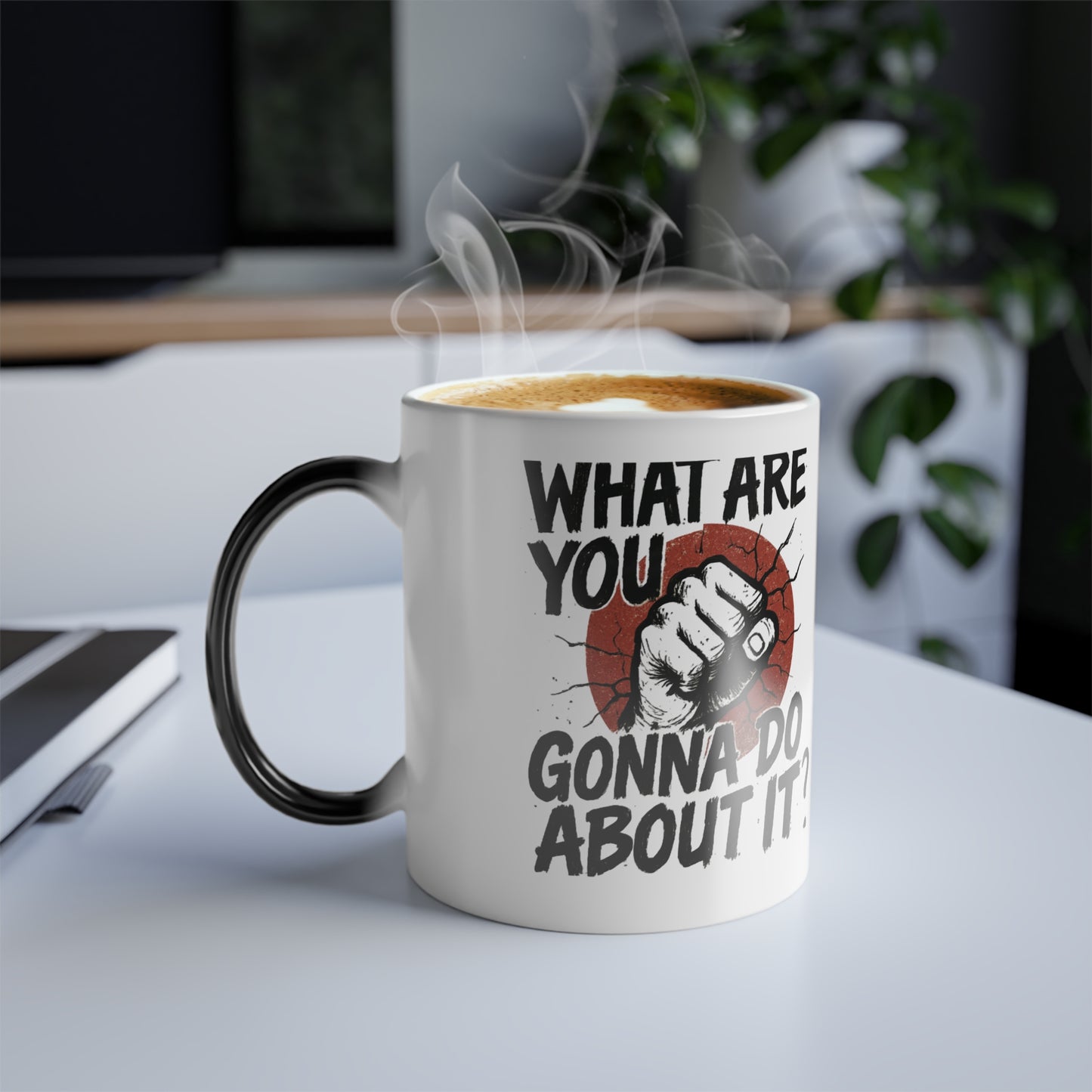 Color-Morph Mug — "What Are You Gonna Do About It?" 11oz