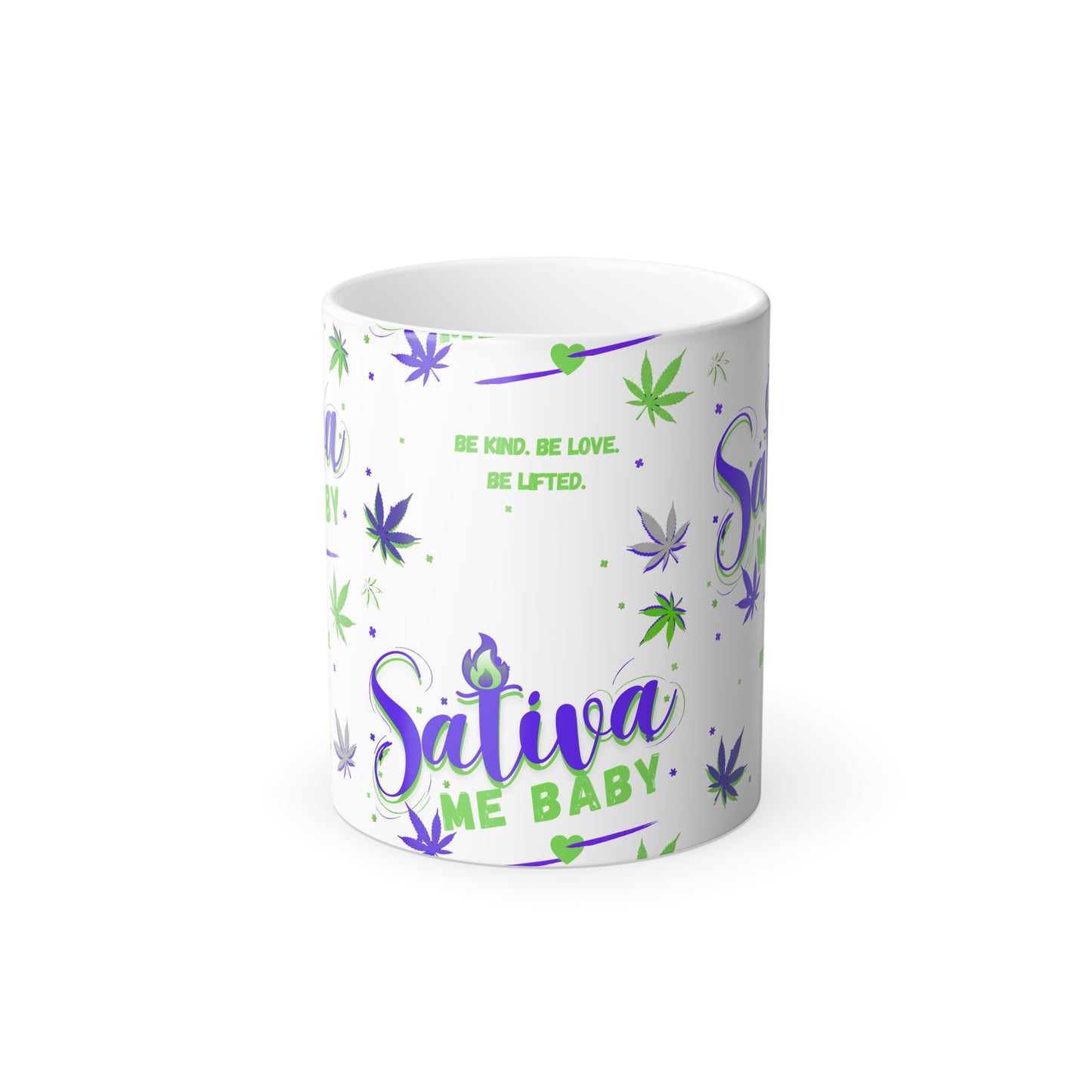 “Sativa Me Baby” Heat-Activated 11oz — White
