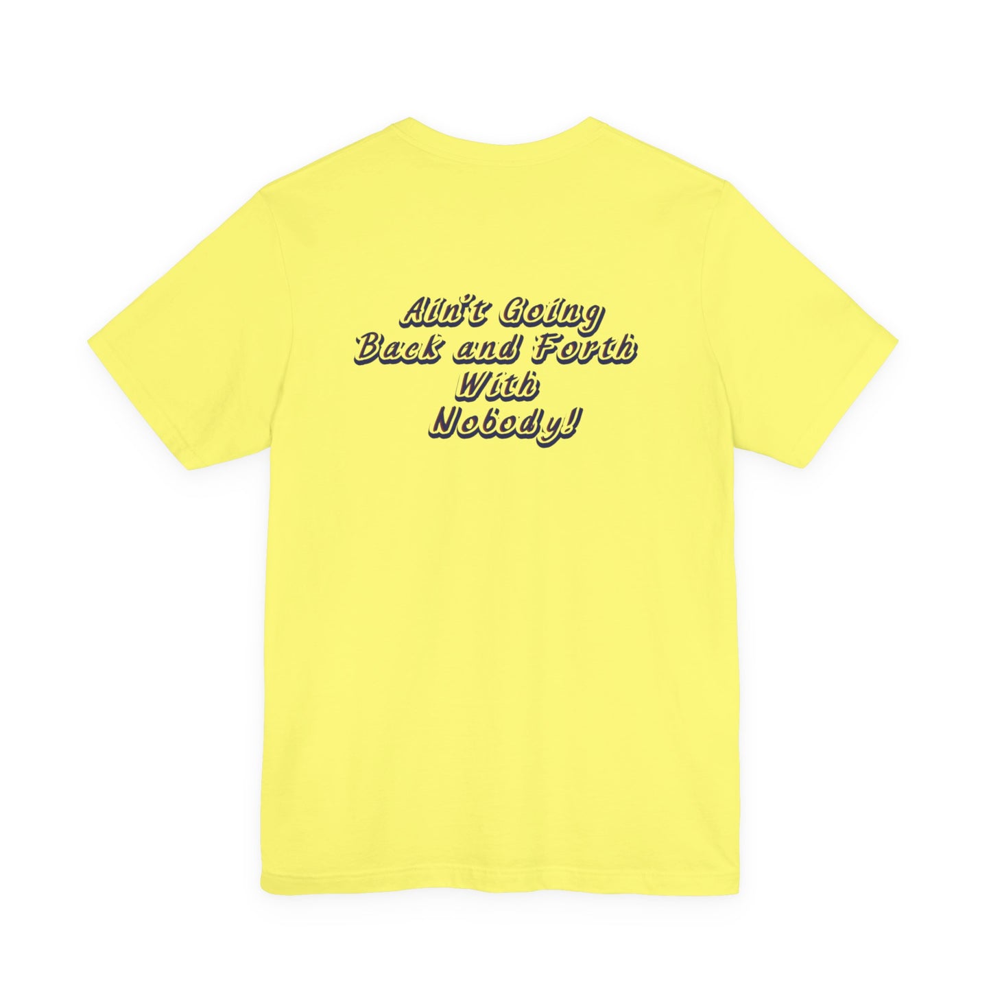 That's What I Heard! ~ Cotton Tee