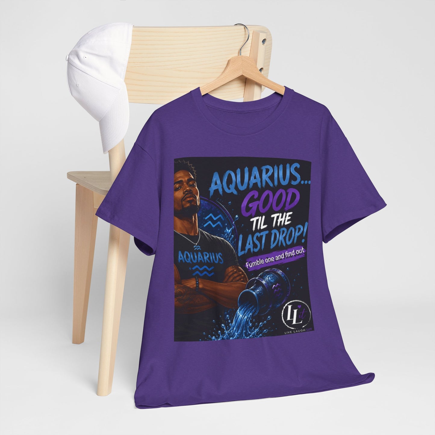 Aquarius FOFO Tee — "Good 'Til the Last Drop" Zodiac Water Sign Shirt