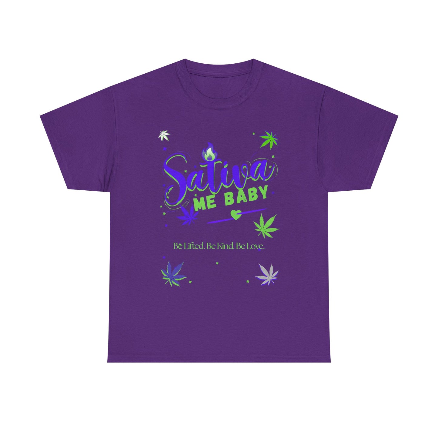 Sativa Me... — Graphic Tee