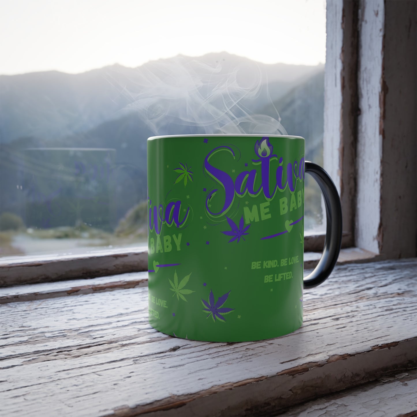 “Sativa Me Baby” Heat-Activated 11oz — Alt. Green
