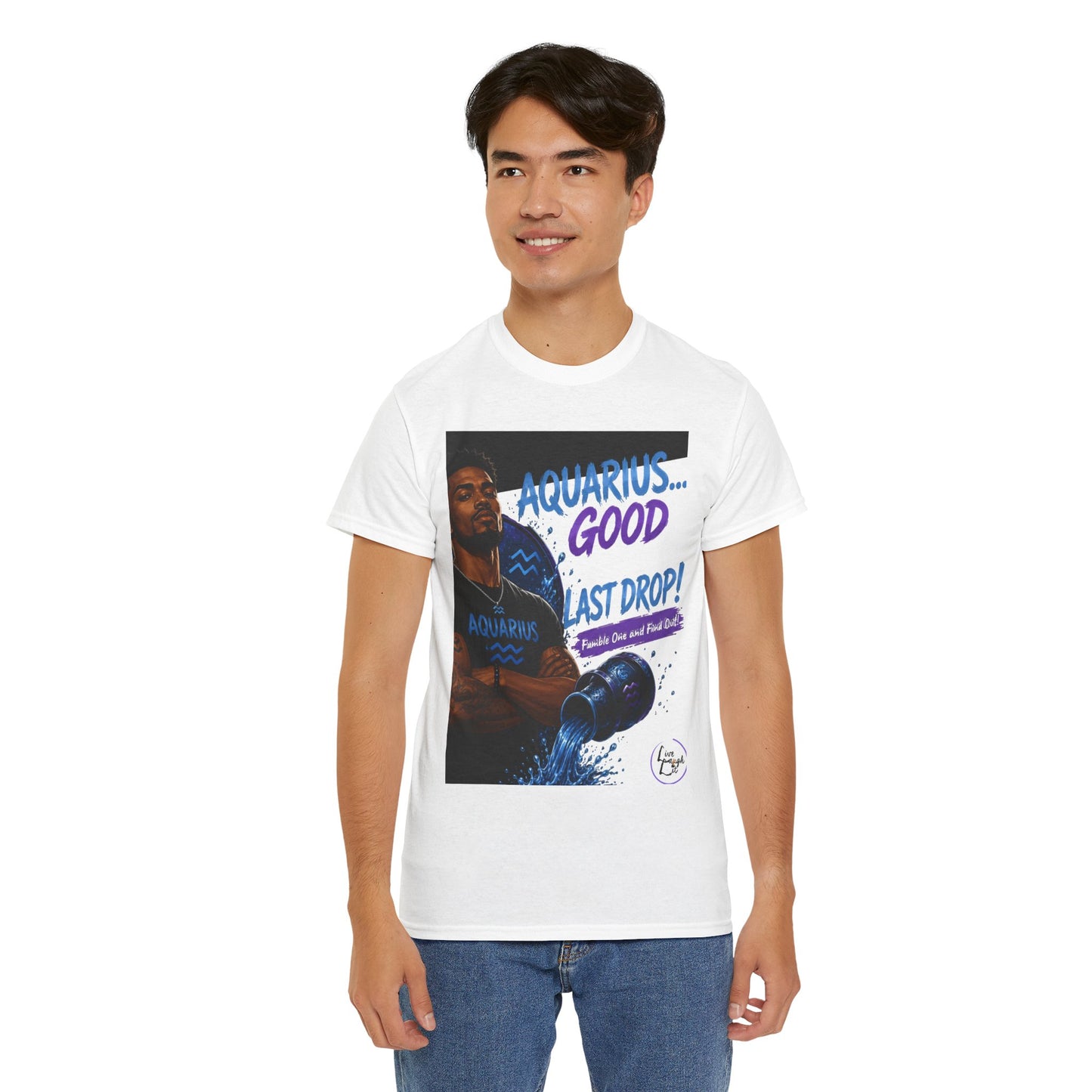 Aquarius Tee — "Good 'Til the Last Drop" Zodiac T-Shirt