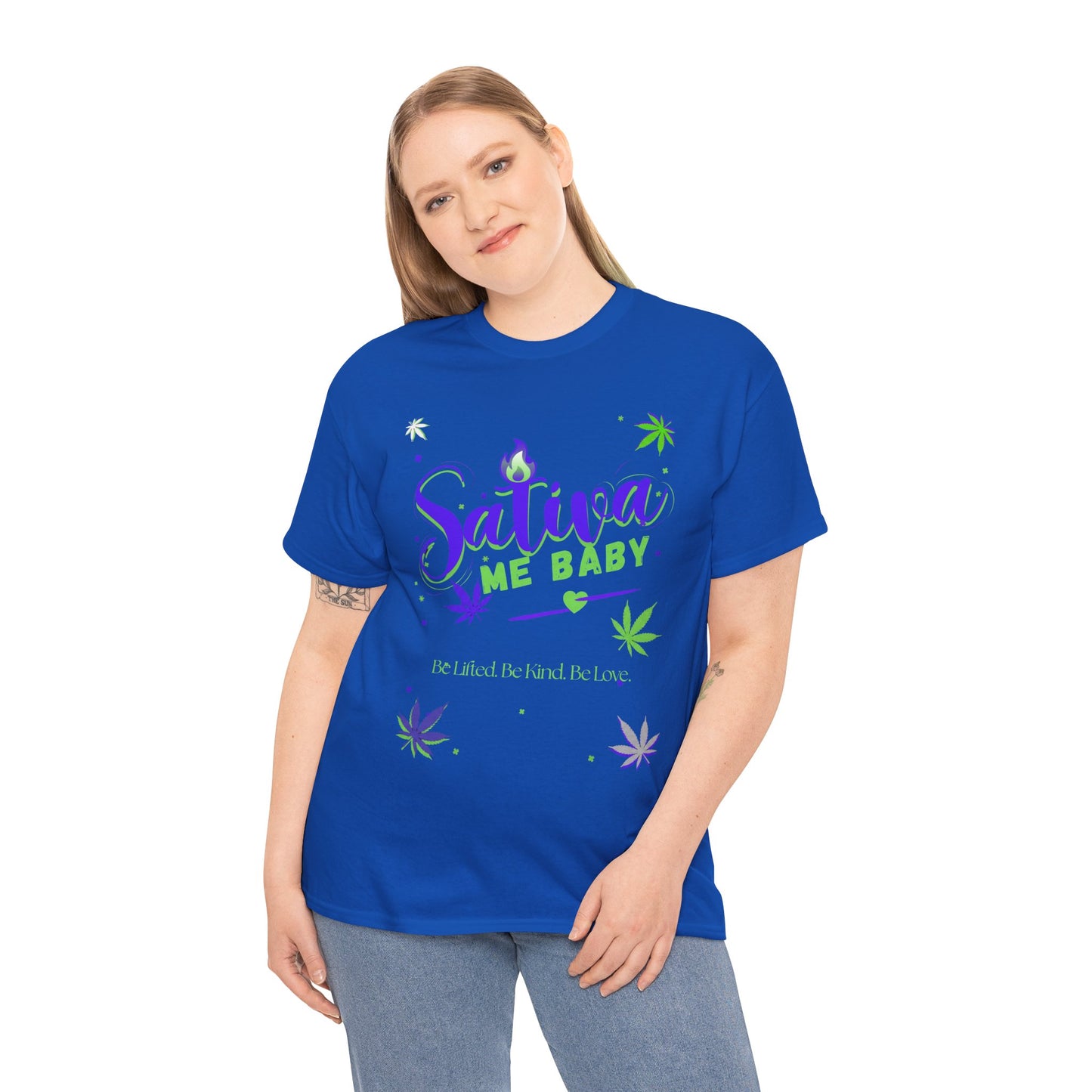 Sativa Me... — Graphic Tee