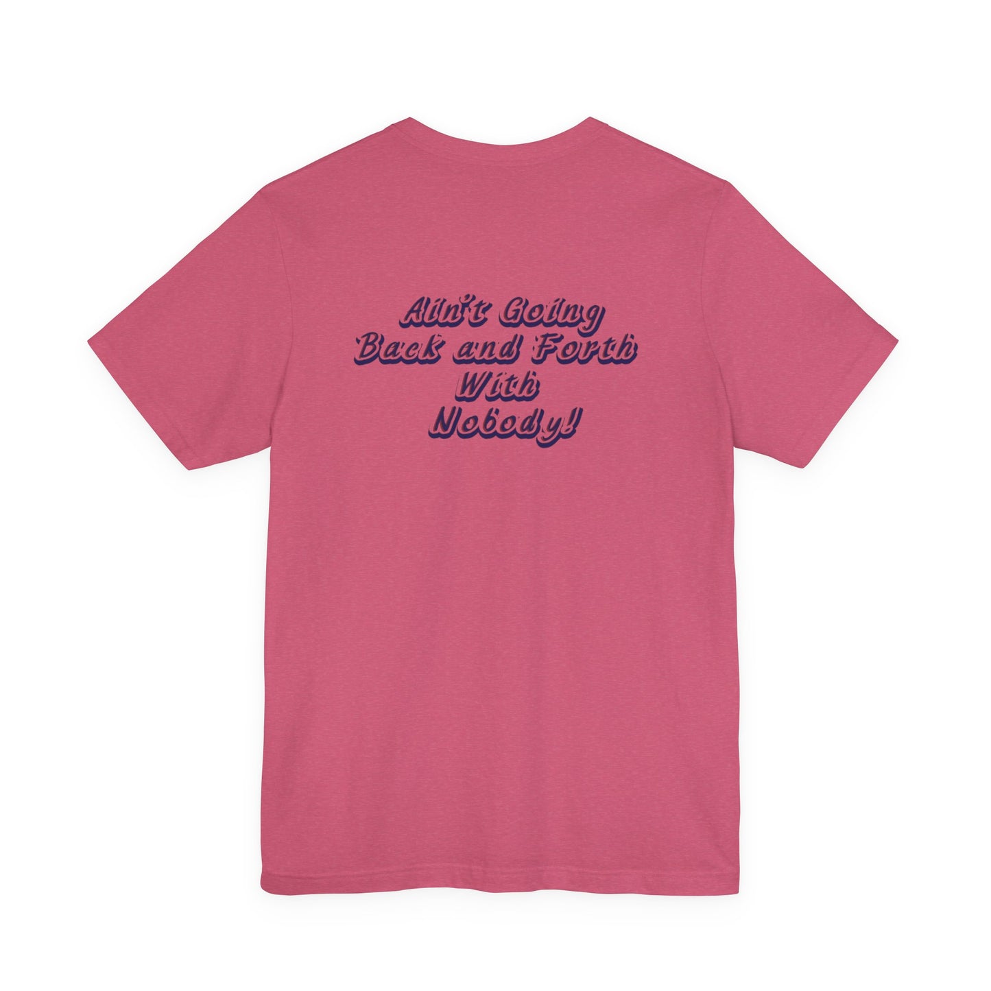 That's What I Heard! ~ Cotton Tee
