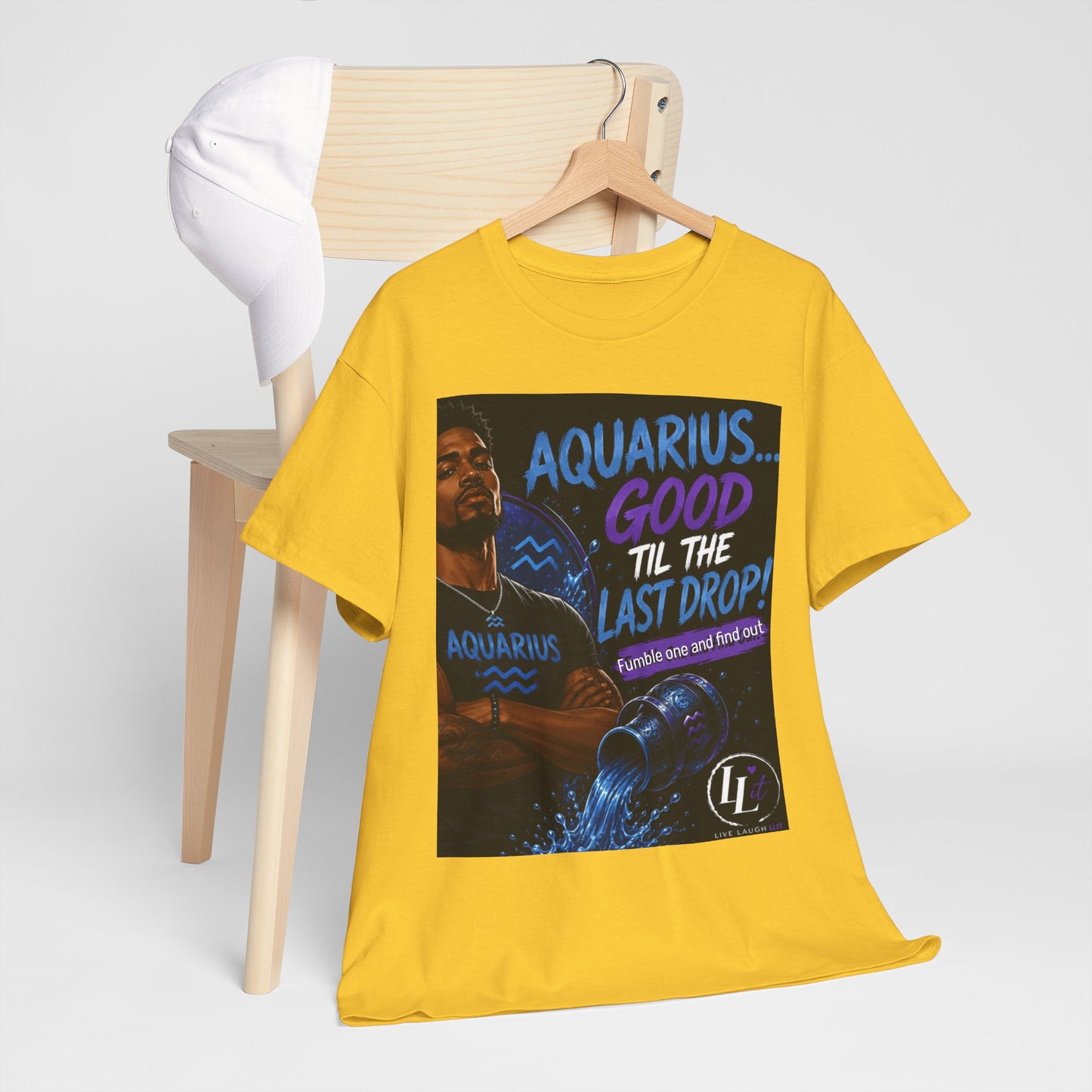 Aquarius FOFO Tee — "Good 'Til the Last Drop" Zodiac Water Sign Shirt
