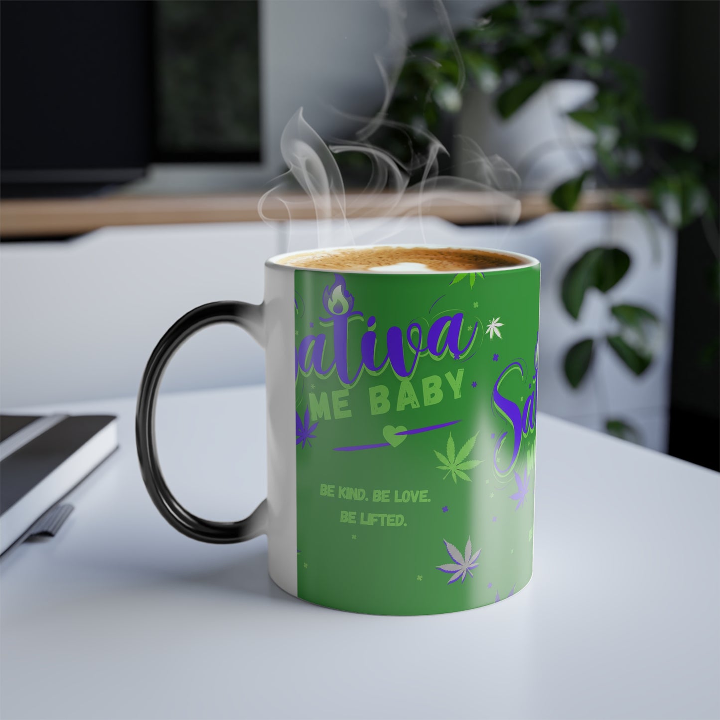 “Sativa Me Baby” Heat-Activated 11oz — Alt. Green