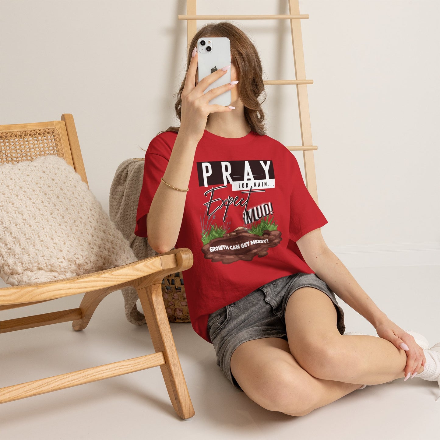 Pray for Rain... T-Shirt — "Growth Can Get Messy" Inspirational Tee